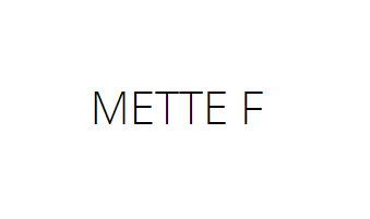 Mette F